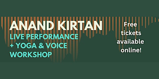 Anand Kirtan (PERFORMANCE ONLY) | 32a Clarendon St