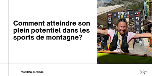 Comment atteindre son plein potentiel dans les sports de montagne. | 555 Boulevard Charest E