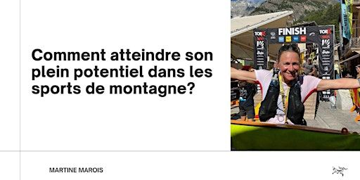 Comment atteindre son plein potentiel dans les sports de montagne. | 555 Boulevard Charest E