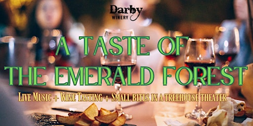 A Taste of the Emerald Forest | Redmond