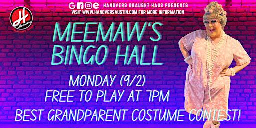 Meemaw's Drag Bingo Hall @ Hanovers Pflugerville | Hanovers Draught Haus
