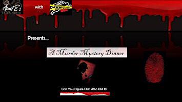 A Murder Mystery Dinner | The E Center at Aunt E’s Southern Cuisine