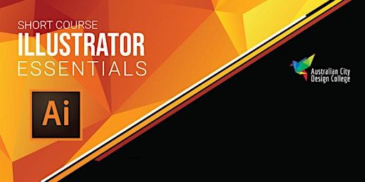 Adobe Illustrator Essentials , ACDC Adelaide campus | Australian City Design College