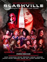 SLASHVILLE | Something Wicked This Way Comes | Cobra Nashville