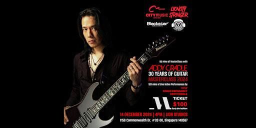 ADDY CRADLE GUITAR MASTERCLASS 2024 | Lion Studios