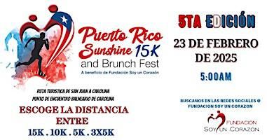 Puerto Rico Sunshine 15K and Brunch Fest (Escoge 15K, 10K o 5K) | Balneario Isla Verde