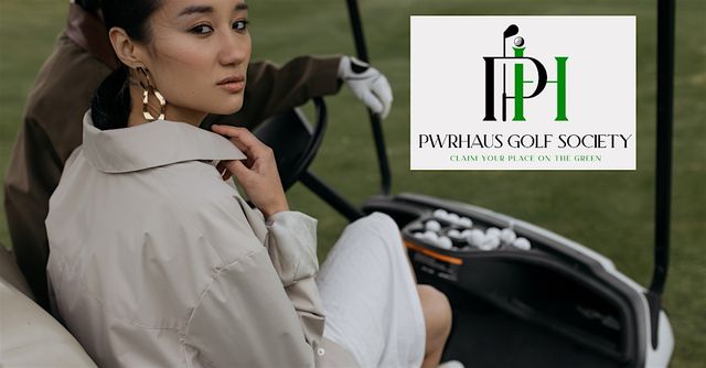 PWRHAUS Golf Society Lesson/Scramble | Conte's Palm-Aire Golf Academy