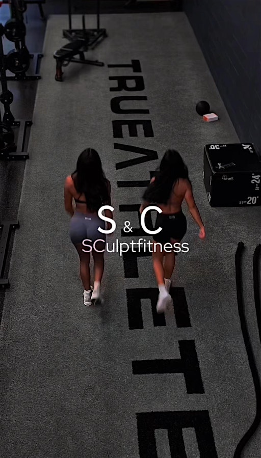 SCulpt Fitness hosted by Sierra & Christa x Full Body Burn! | Trueathlete Training Centre