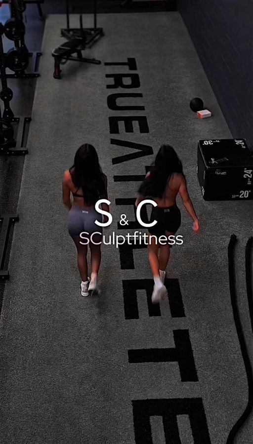 SCulpt Fitness hosted by Sierra & Christa x Full Body Burn! | Trueathlete Training Centre