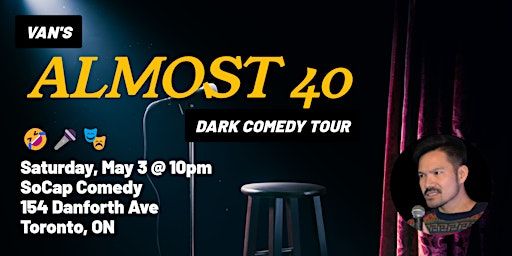 Van's Almost 40 Dark Comedy Tour | 19+ | SoCap Comedy (The Social Capital)