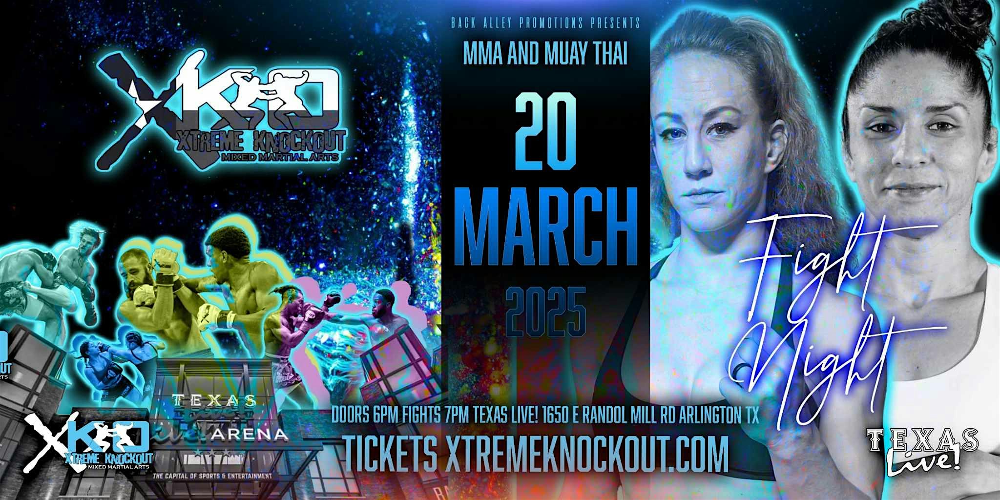 XTREME KNOCKOUT FIGHT NIGHT 69 | Texas Live!