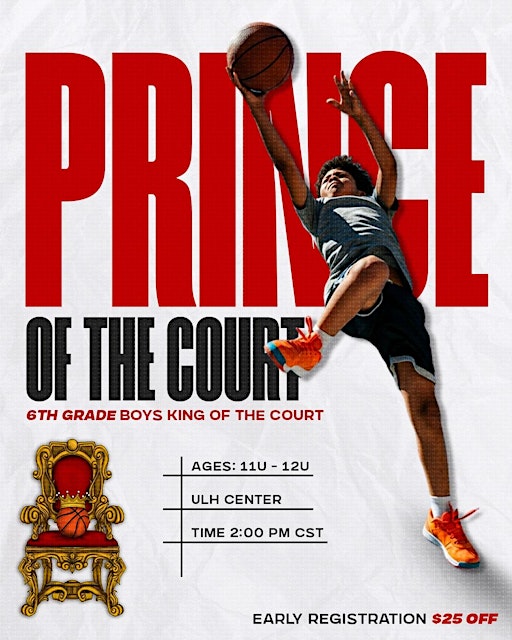 Prince of the Court | ULH Event Center