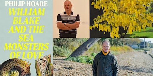 Book Launch: 'William Blake and the Sea Monsters of Love' by Philip Hoare | John Hansard Gallery