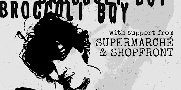 Broccoli Boy in Bristol | The Exchange, Bristol