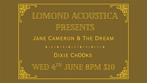 Jane Cameron & The Dream | Dixie Ch00ks at The Lomond Hotel. | The Lomond Hotel