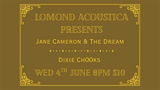 Jane Cameron & The Dream | Dixie Ch00ks at The Lomond Hotel. | The Lomond Hotel