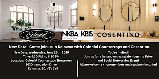 New date!   Membership Drive & Social Networking Event in Kelowna, BC! | Colonial Countertops - Kelowna