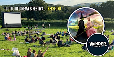 Outdoor Cinema - Wicked - Festival - Hereford | Hereford, Valley View Ranch & Equestrian Centre