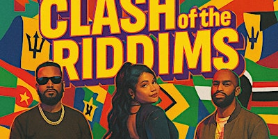 Clash of the Riddims | D&N Kitchen