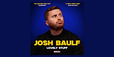 Josh Baulf Stand up Comedy Tour | The Attic Southampton