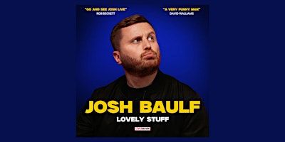 Josh Baulf Stand up Comedy Tour | The Attic Southampton