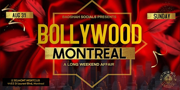 Bollywood Club Night @ Montreal by Badshah Socials : A long weekend affair | Le Belmont Nightclub