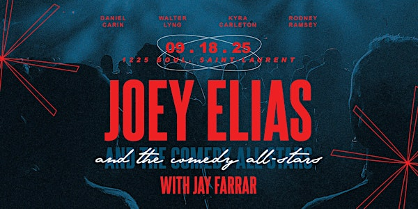 JOEY ELIAS AND THE COMEDY ALL-STARS | Club Soda