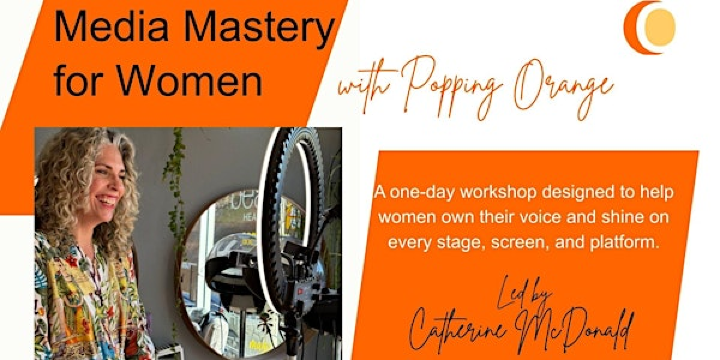Media Mastery for Women | The Dragonfly Lounge