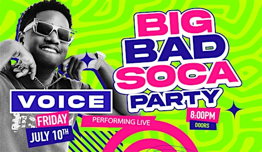 Big BAD Soca Party | VOICE Performing Live | Baltimore Carnival Wknd | Power Plant Live!