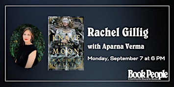 BookPeople Presents: Rachel Gillig - The Knave and the Moon | First Baptist Church of Austin