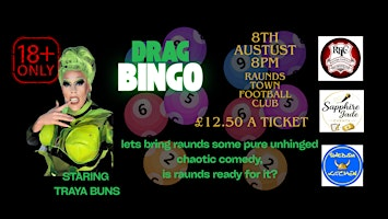 Drag Bingo hosted by Traya Buns | Raunds Town Football Club