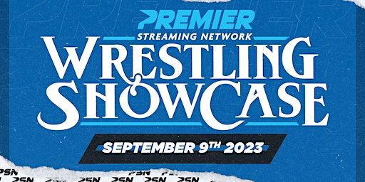 The Premier Streaming Network Wrestling Showcase | SportsPlex at Metuchen