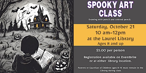 Spooky Art Class - Drawing | Laurel-Jones County Library