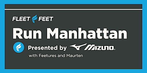 Run Manhattan presented by Mizuno & Midnight Runners | Fleet Feet Columbus Circle