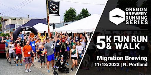 5k Beer Run - Migration Brewing | 2023 OR Brewery Running Series | Migration Brewery
