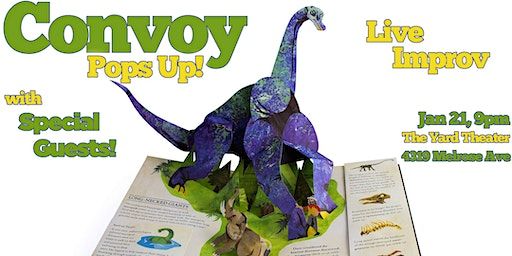 Convoy Pops Up! A Live Improv Show! | The Yard Theater