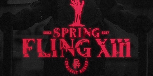 Spring Fling 13 | CrossFit Regina