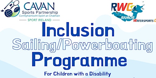 Inclusion Sailing/Powerboating Programme (aged 12+ years) | The Lakeside Manor