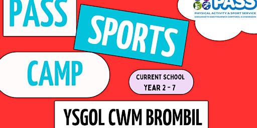 Ysgol Cwm Brombil October Half Term Holiday PASS Camp | Ysgol Cwm Brombil