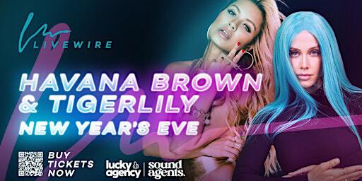 NYE with Havana Brown and Tigerlily at The Star | Livewire, The Star Sydney