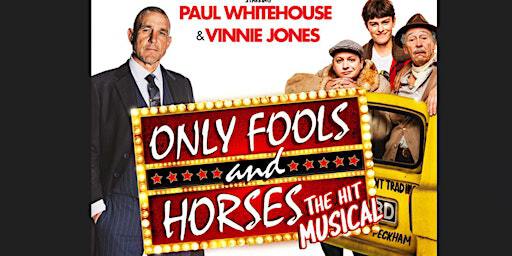 Only Fools & Horses the Musical at the Apollo Coach trip from Sittingbourne | 3 Central Ave