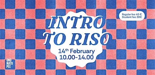Intro to RISO | Onomatopee