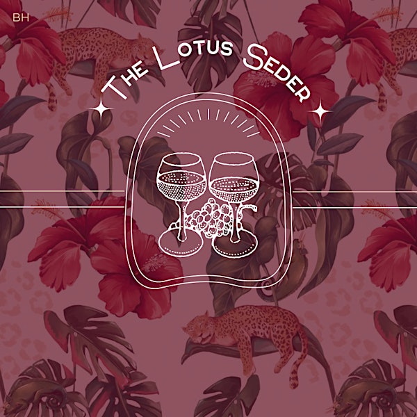 Silver Lake Lotus Passover Seder | Silver Lake