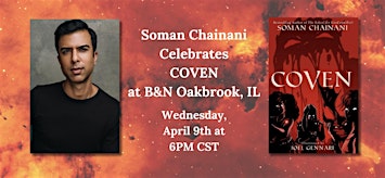Soman Chainani Celebrates COVEN at B&N--Oak Brook, IL! | Barnes & Noble - Oakbrook Center (Oak Brook, IL)