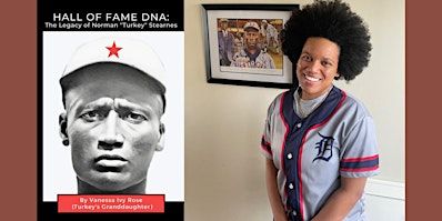 Author Talk: Vanessa Ivy Rose on Her Grandfather Turkey Stearnes | Main | Detroit Public Library