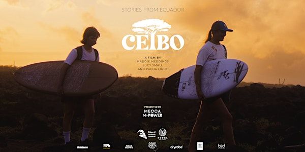 Edinburgh Premiere of Ceibo and Q&A with Maddie Meddings and Lucy Small | Finisterre
