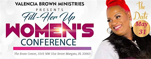 Fill-Her Up Women's Conference | 4987 N University Dr suite 32