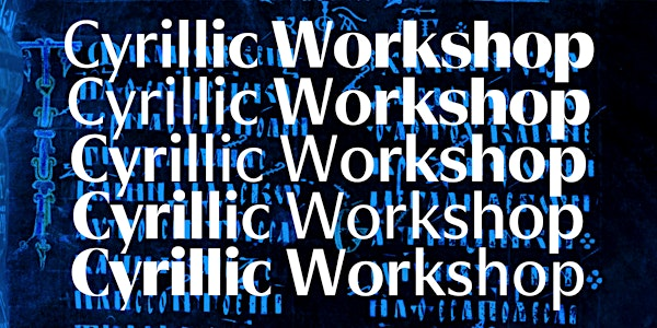 Producing the Best Cyrillic | The Cooper Union, 41 Cooper Square