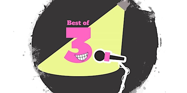 Best of 3 Saturday Comedy at The Black Box | The Black Box