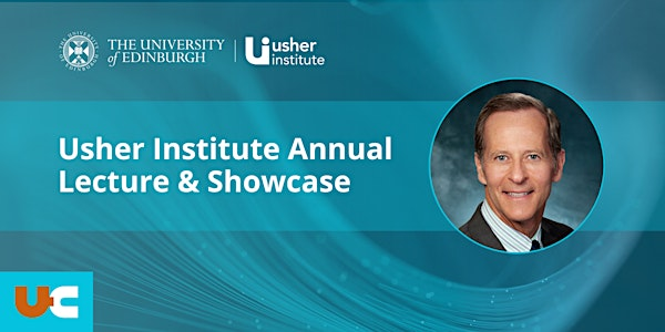 Usher Institute Annual Lecture & Showcase 2025 | McEwan Hall, The University of Edinburgh
